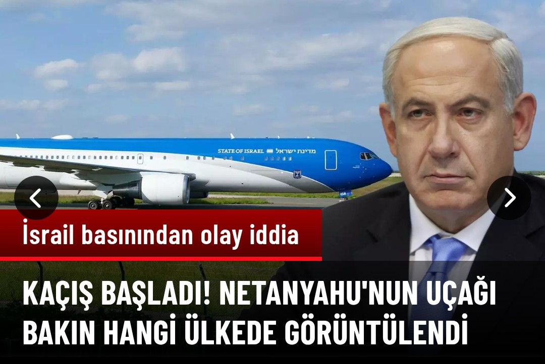 Netanyahu’ un uçağı Yunanistan’da
